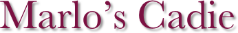 Marlo’s Cadie