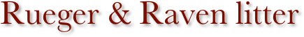 Rueger & Raven litter